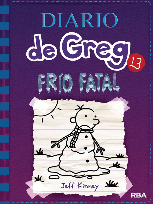 Title details for Frío fatal by Jeff Kinney - Wait list